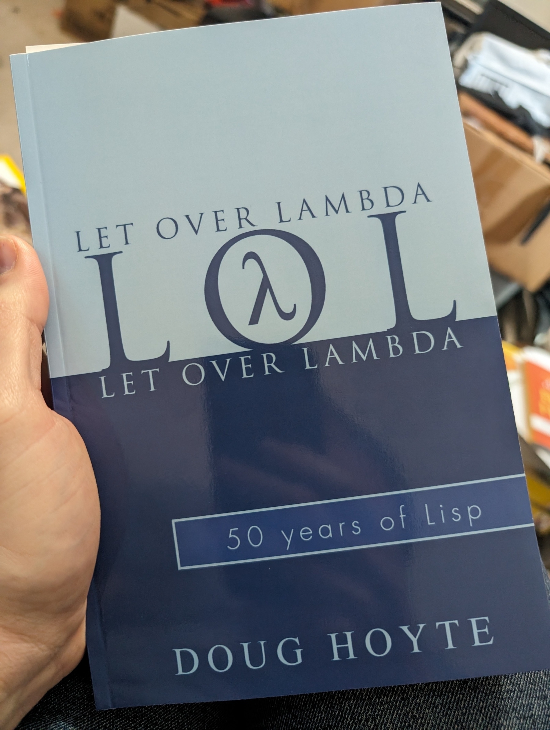 Book photo: Let Over Lambda, 50 Years of Lisp, by Doug Hoyte
